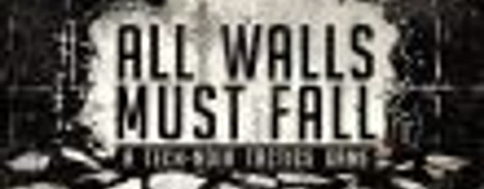 All Walls Must Fall – когда XCOM встречается с Braid