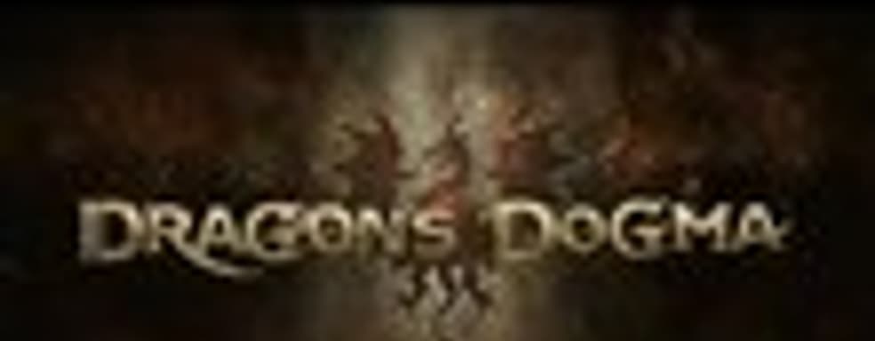 Дневники разработчиков Dragon's Dogma