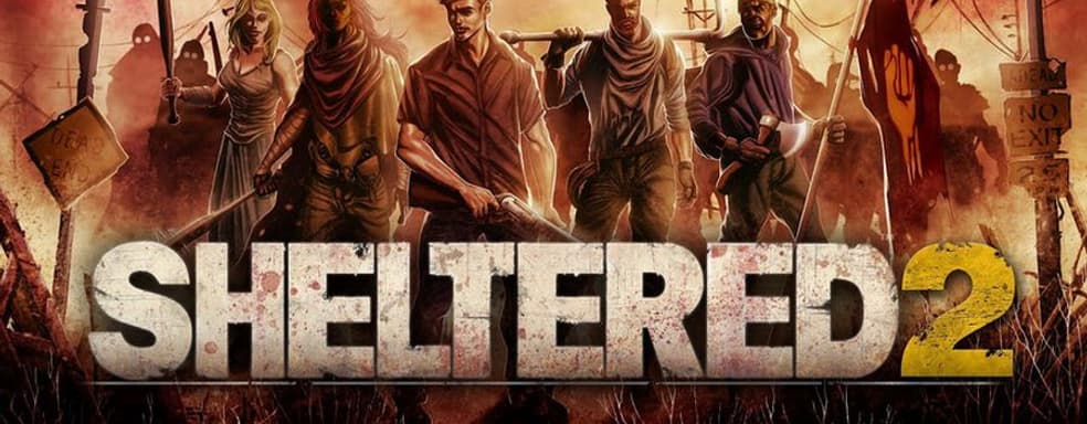 Анонсировано масштабное постапокалиптическое приключение Sheltered 2