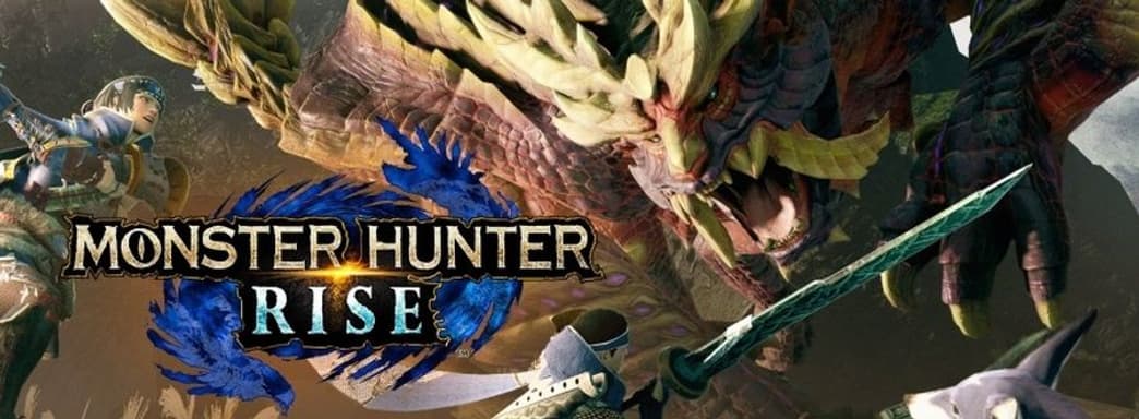 Monster Hunter Rise пользуется большим успехом. Capcom подвела первые итоги продаж