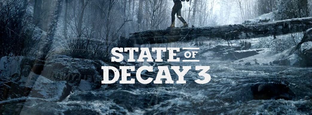 State of Decay 3 – проект нового качества с использованием фотограмметрии