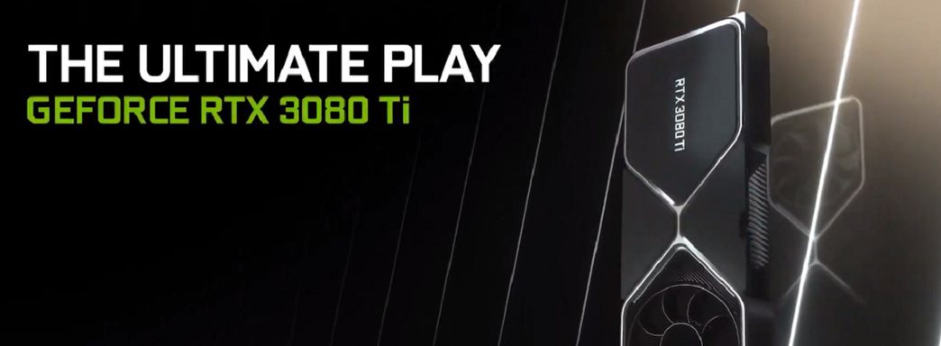 NVIDIA представила видеокарты GeForce RTX 3080 Ti и 3070 Ti