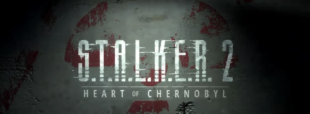 Украинцев возмутила ошибка в названии игры S.T.A.L.K.E.R. 2: Heart of Chernobyl