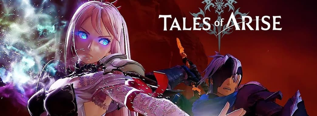 Tales of Arise. Показан первый игровой процесс с боёвкой на PS5 и анимационное вступление