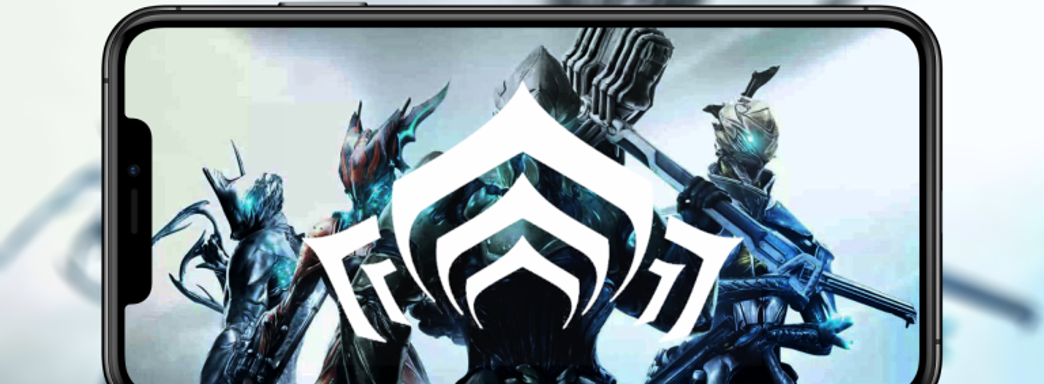 Тэнно в кармане. Warframe выйдет на мобильные устройства