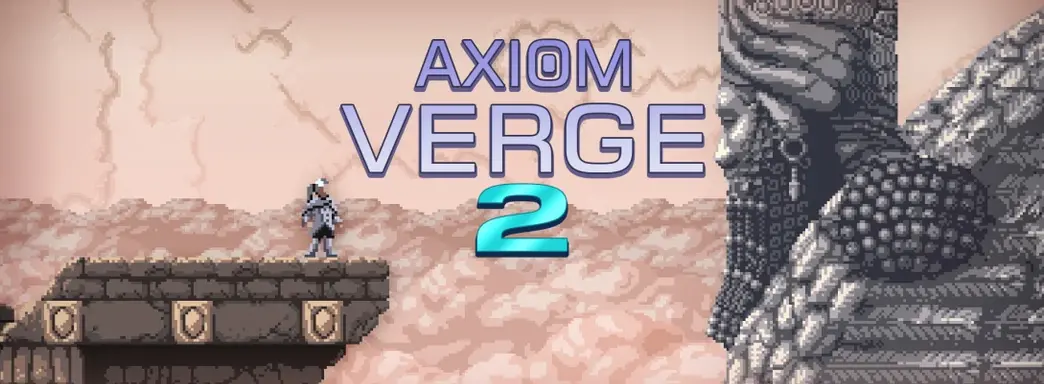 Беспомощная игра. Обзор Axiom Verge 2