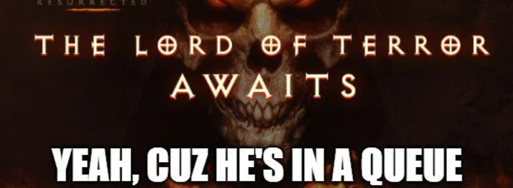 Игроки в Diablo 2 Resurrected часами ожидают возможности попасть в игру, а разработчики советуют игнорировать длину очереди