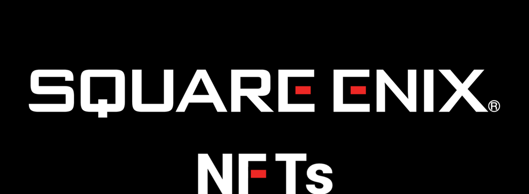 NFT не были главной причиной продажи западных студий Square Enix компании Embracer Group