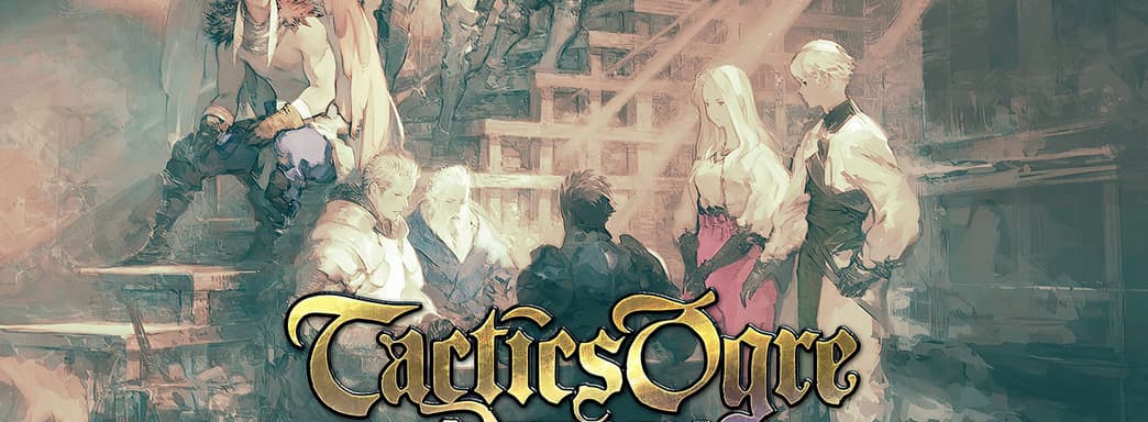 Слух: тактика Tactics Ogre: Reborn выйдет в ноябре с улучшенной графикой и геймплеем. Есть скриншоты