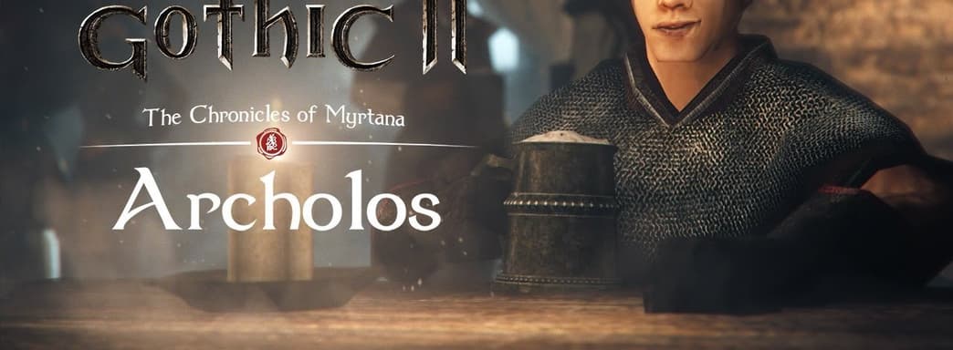 Лучший мод десятилетия. «Ведьмак» в мире Gothic 2. Обзор «Хроники Миртаны: Архолос»