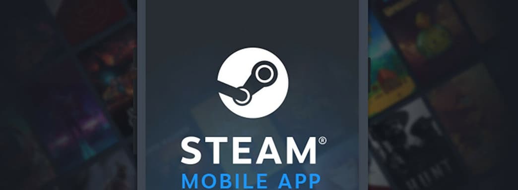 Вышло обновление для мобильного приложения Steam. Главные нововведения