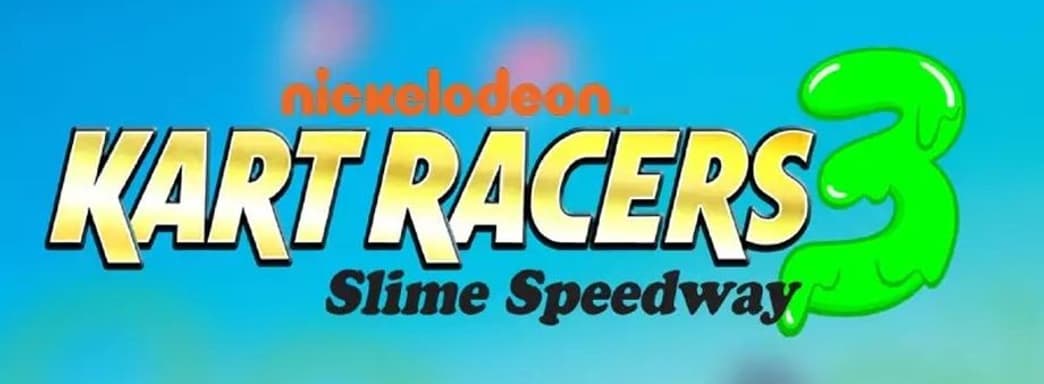 Вышел релизный трейлер Nickelodeon Kart Racers 3: Slime Speedway. Старт ответа Mario Kart похож на катастрофу