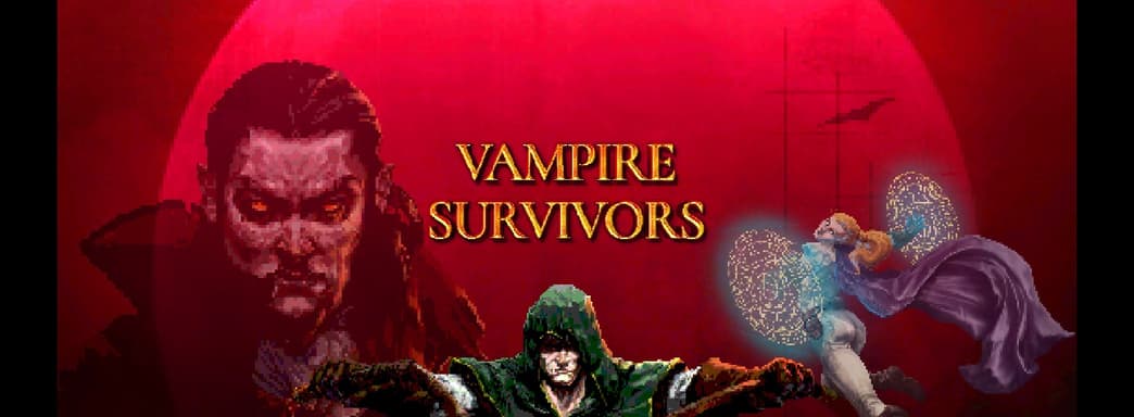 Простая, но увлекательная. Обзор Vampire Survivors
