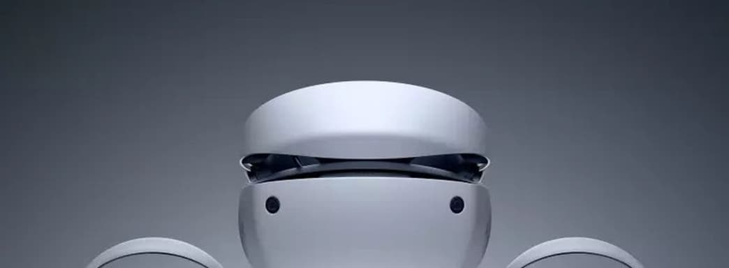 PS VR2 показала очень хороший старт. Sony довольна и надеется на рекордные результаты нового устройства