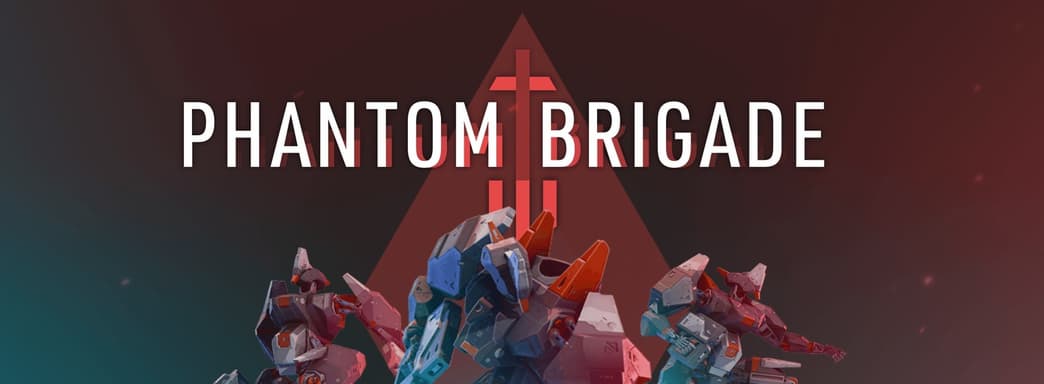 Режиссер мехов. Обзор Phantom Brigade