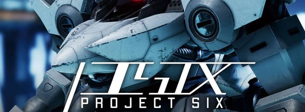 Любуемся миссией с защитой базы в многообещающем меха-боевике «Project Six»