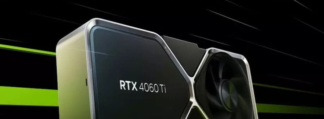 Представлены видеокарты GeForce RTX 4060 и RTX 4060 Ti. Цены, характеристики, сравнения