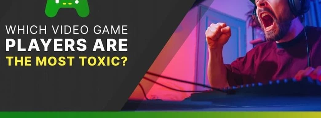 Исследование: какие платформы у самых токсичных геймеров и во что они играют
