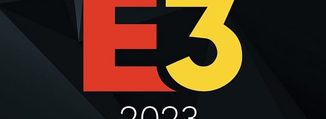 Выставка E3 меняет организатора. В планах грандиозное возвращение