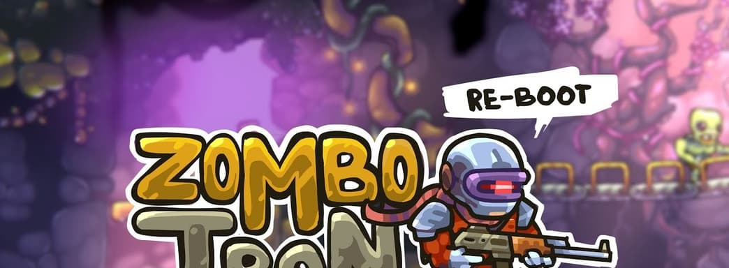 Маленький и бесплатный шедевр из прошлого. Обзор Zombotron Re-Boot