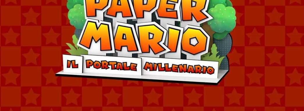 Известна дата выхода Paper Mario - The Millennial Portal