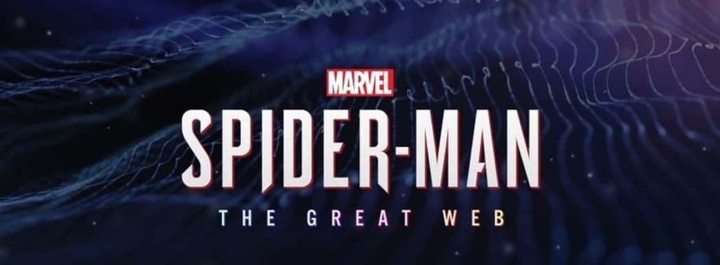 В сеть утёк трейлер Spider-Man The Great Web от PlayStation Studios