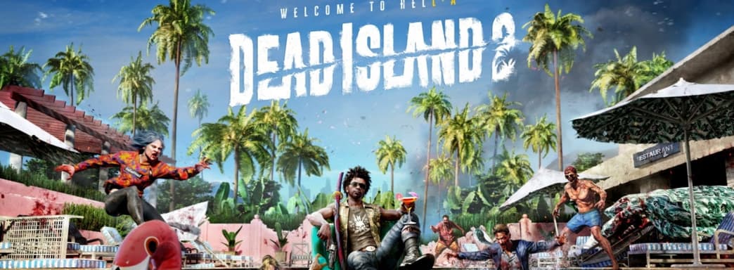 Продано три миллиона копий Dead Island 2. Embracer Group поделилась оптимистичными результатами