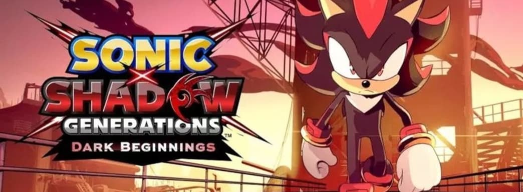 Столкновение между прошлым и будущим в трейлере мини-сериала Sonic X Shadow Generations: Dark Beginnings