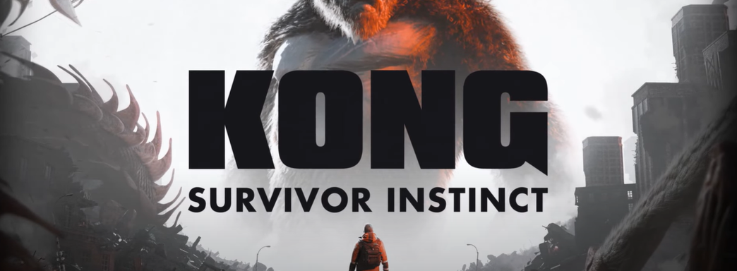 Анонсировали Kong Survivor Instinct, экшен во вселенной MonsterVerse