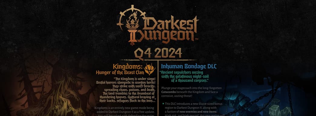 Darkest Dungeon 2: Kingdoms начнет выходить в 4 квартале 2024 года. Анонсировано новое платное DLC