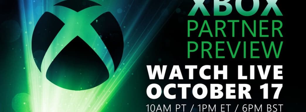 Сегодня состоится трансляция Xbox Partner Preview. Обещаны мировые премьеры
