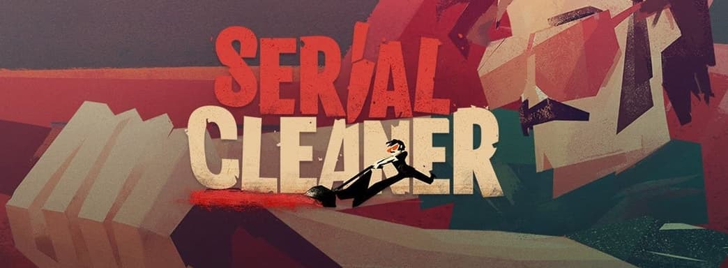 Serial Cleaner выйдет на мобильных платформах в 2025 году