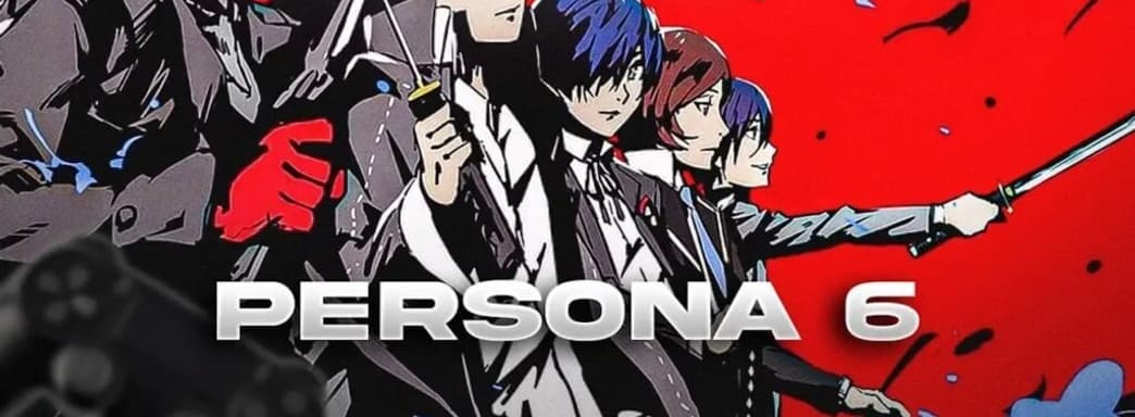 Persona 6 анонсируют в 2025 году? Atlus обнадёжила фанатов