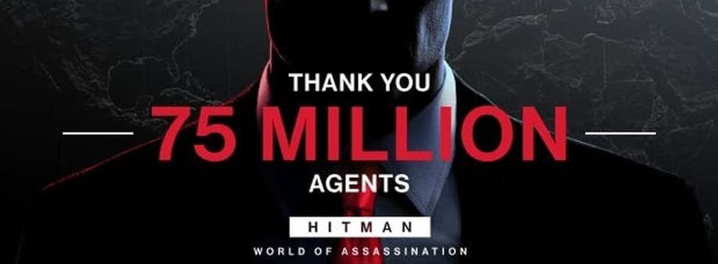 В HITMAN World of Assassination поиграло более 75 миллионов человек