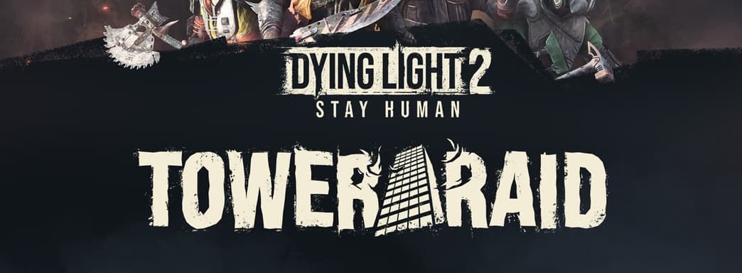 Techland представила бесплатный roguelite-режим для Dying Light 2