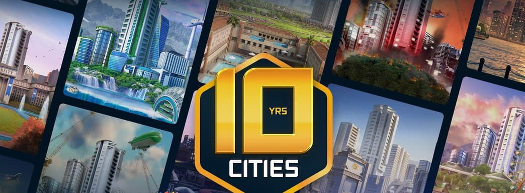 Оригинальной Cities: Skylines исполнилось 10 лет. Разработчики в видео рассказали об игре