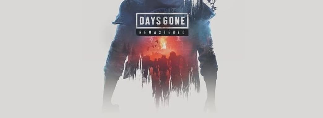 «Вы заметите разницу». Создатель Days Gone Remastered о графических улучшениях новой версии