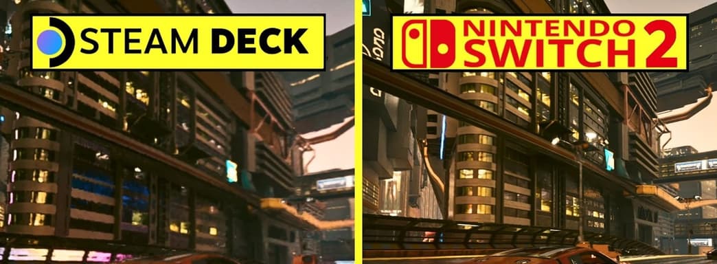 Сравнение Cyberpunk 2077 на Switch 2 и Steam Deck. Какое устройство справится лучше?