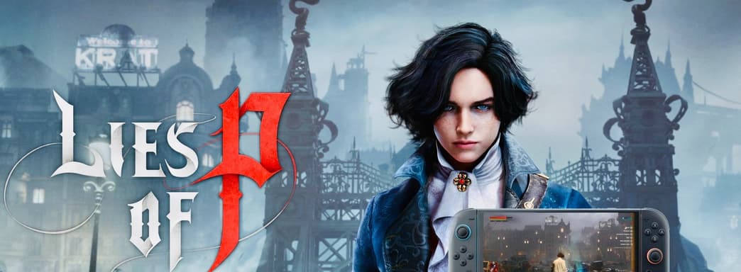 Lies of P готовят к релизу на Switch 2 — информатор