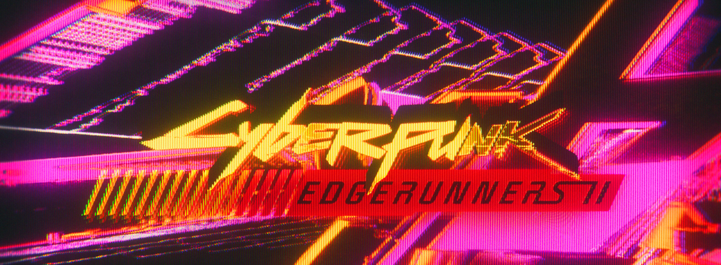 Netflix показал тизер аниме «Киберпанк: Бегущие по краю 2»