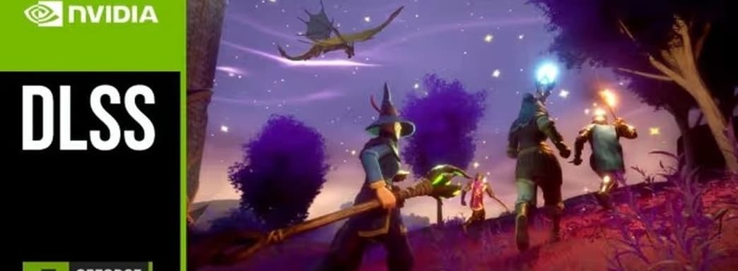 Три игры получили поддержку DLSS 4. Одна — с PvP, другая — с кубиками, третья — о выживании