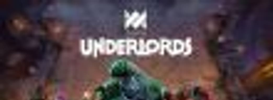 Начался открытый бета-тест Dota Underlords от Valve