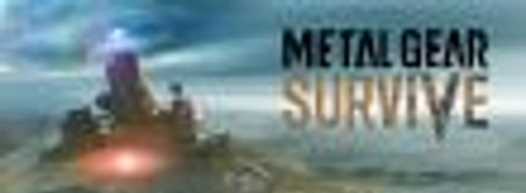 PC-версия Metal Gear Survive выходит 22 февраля. Системные требования.