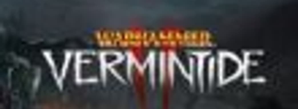 Warhammer: Vermintide 2 приходит на PS4 в декабре