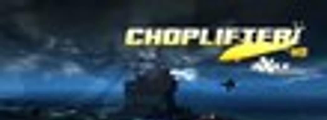 Дневники разработчиков Choplifter HD