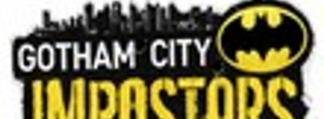 Дата выхода Gotham City: Impostors