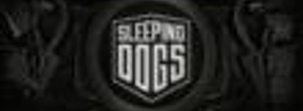 Sleeping Dogs все еще №1 в Соединенном Королевстве