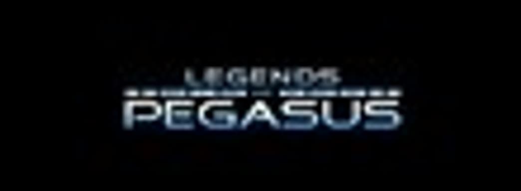 Тизер Legends of Pegasus