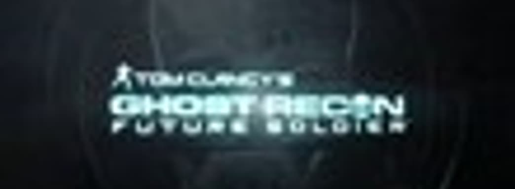 Ghost Recon: Future Soldier - Believe in Ghosts