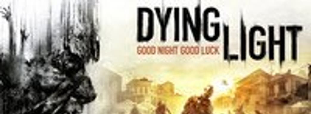 Cinematic-трейлер Dying Light